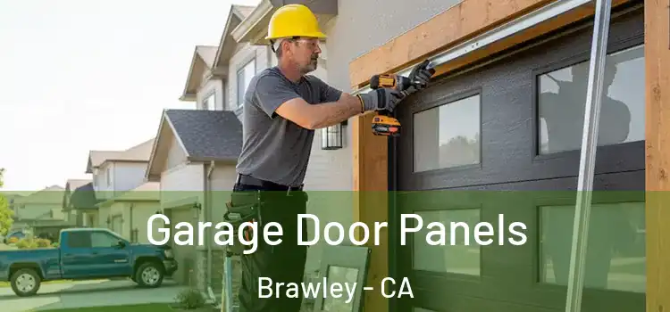  Garage Door Panels Brawley - CA