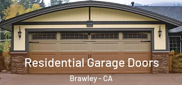  Residential Garage Doors Brawley - CA