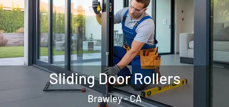  Sliding Door Rollers Brawley - CA